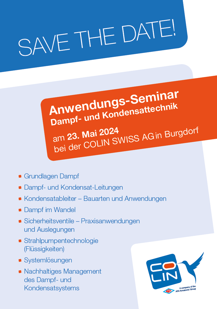 Übersicht Information Seminar Dampf- und Kondensattechnik Mai 2024 - Colin Swiss AG